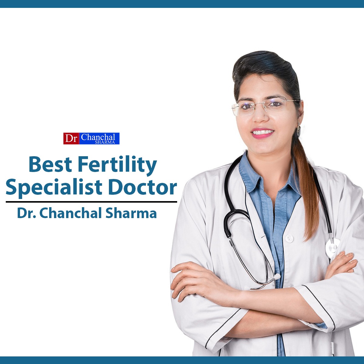 Dr Chanchal Sharma - Best Fertility Doctor In Dadar East